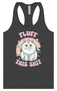 Load image into Gallery viewer, Fluff this Shit Women's Racerback Tank
