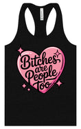 Load image into Gallery viewer, Bitches are People Too Women's Racerback Tank
