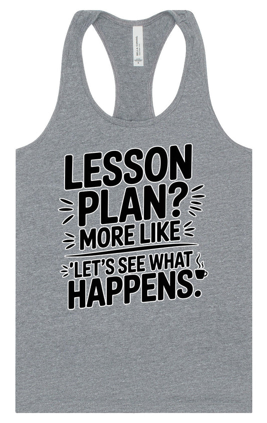 Lesson Plan - See What Happens Women's Racerback Tank