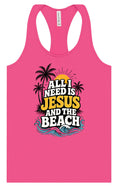 Load image into Gallery viewer, I Need Jesus and the Beach Women's Racerback Tank
