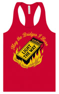 Load image into Gallery viewer, May the Bridges I Burn Light the Way Women's Racerback Tank
