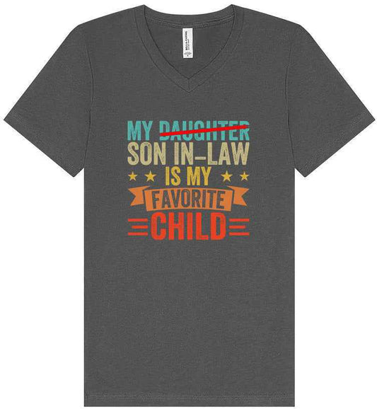 Son in Law is My Favorite Unisex V-Neck Shirt