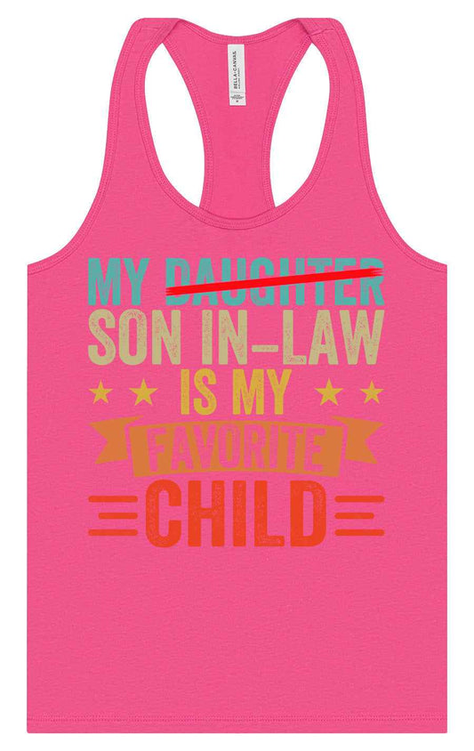 Son in Law is My Favorite Women's Racerback Tank