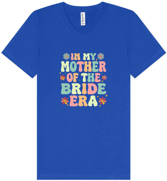 Mother of the Bride Era Unisex V-Neck Shirt