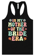 Load image into Gallery viewer, Mother of the Bride Era Women's Racerback Tank
