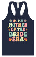 Load image into Gallery viewer, Mother of the Bride Era Women's Racerback Tank
