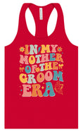 Load image into Gallery viewer, Mother of the Groom Era Women's Racerback Tank
