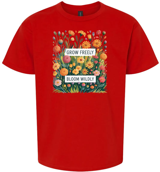 Grow Freely, Bloom Wildly Children's Gildan Soft Shirt