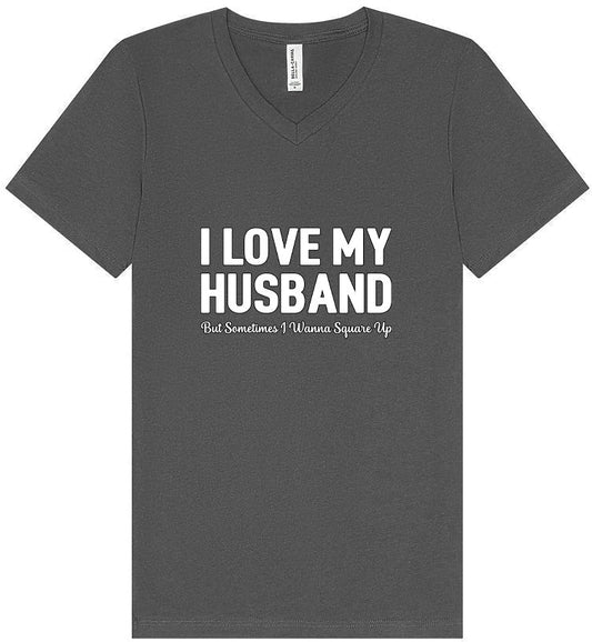 Love My Husband But Wanna Square Up Unisex V-Neck Shirt