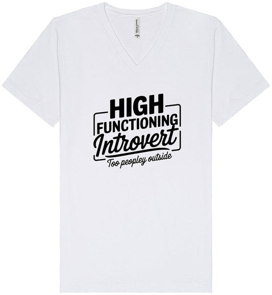 High Functioning Introvert Unisex V-Neck Shirt