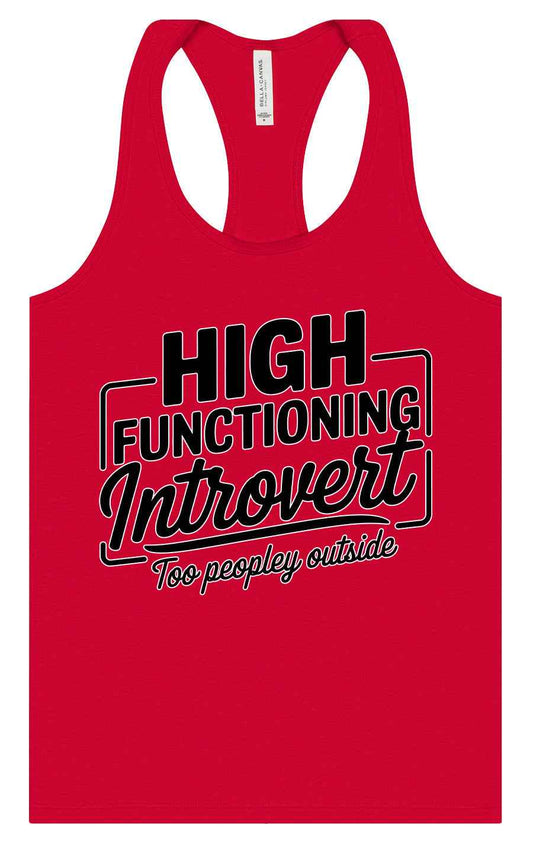 High Functioning Introvert Women's Racerback Tank