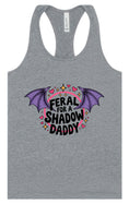 Load image into Gallery viewer, Feral for a Shadow Daddy Women's Racerback Tank
