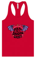 Load image into Gallery viewer, Feral for a Shadow Daddy Women's Racerback Tank
