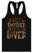 Load image into Gallery viewer, Wife, Mother, Dog Lover Women's Racerback Tank
