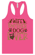Load image into Gallery viewer, Wife, Mother, Dog Lover Women's Racerback Tank
