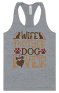 Load image into Gallery viewer, Wife, Mother, Dog Lover Women's Racerback Tank
