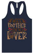 Load image into Gallery viewer, Wife, Mother, Dog Lover Women's Racerback Tank
