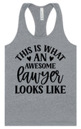 Load image into Gallery viewer, This is What an Awesome Lawyer Looks Like Women's Racerback Tank
