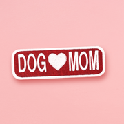 Dog Mom Patch 