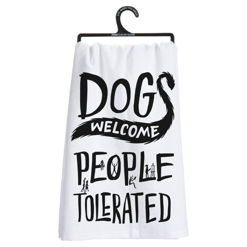 Kitchen Towel - Dogs Welcome People Tolerated - Southlake Paws