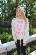Load image into Gallery viewer, Good Boys Get Treats Pink Font Crewneck Sweatshirt | Ultra-Soft Best Gift for Dog Lovers
