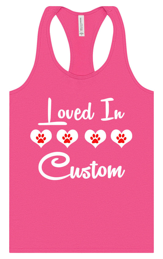 Custom Loved In Women's Racerback Tank