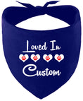 Load image into Gallery viewer, Custom Loved In Pet Bandana
