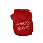 Love Me Tender- Dog Hoodie 