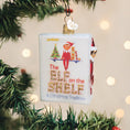 Load image into Gallery viewer, The Elf On The Shelf Ornament
