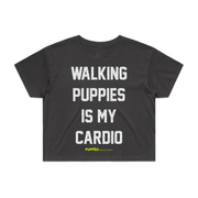 Walking Puppies Is My Cardio Crop Tee | Gift for Dog Owners
