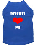 Load image into Gallery viewer, Pet Shirt "Bitches Love Me"
