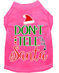 Load image into Gallery viewer, Christmas Pet Dog & Cat Shirt Screen Printed, "Don't Tell Santa"

