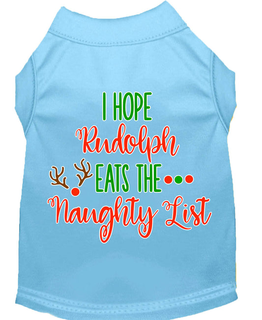 Christmas Pet Dog & Cat Shirt, "I Hope Rudolph Eats The Naughty List"