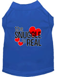 Load image into Gallery viewer, Pet Shirt "The Snuggle Is Real"
