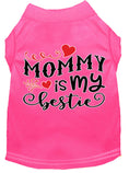 Load image into Gallery viewer, Pet Dog & Cat Shirt Screen Printed, "Mommy is my Bestie"
