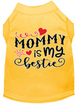 Load image into Gallery viewer, Pet Dog & Cat Shirt Screen Printed, "Mommy is my Bestie"
