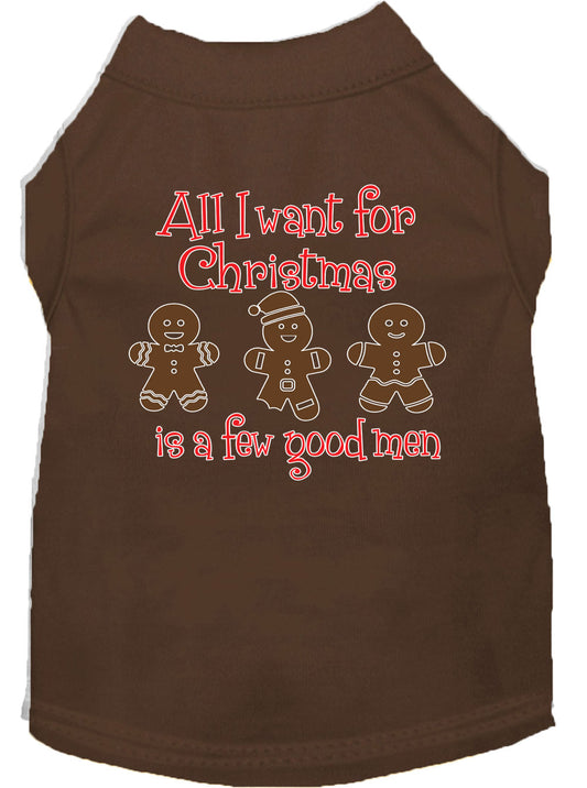 Christmas Pet Shirt "All I Want For Christmas Is A Few Good Men"