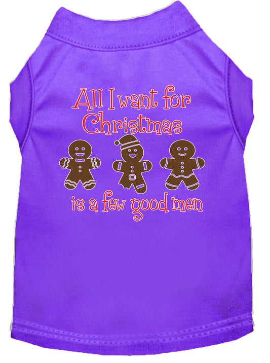 Christmas Pet Shirt "All I Want For Christmas Is A Few Good Men"