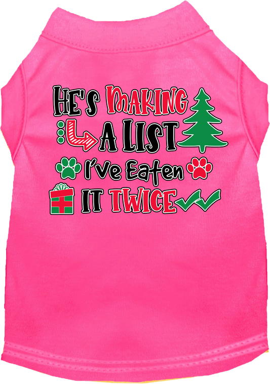 Christmas Pet Dog and Cat Shirt, "He's Making A List, I've Eaten It Twice"