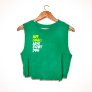 Life Goal: Save Every Dog Crop Tank | Gift For Dog Mom