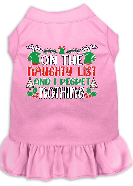 Christmas Pet Dress "On The Naughty List And I Regret Nothing"