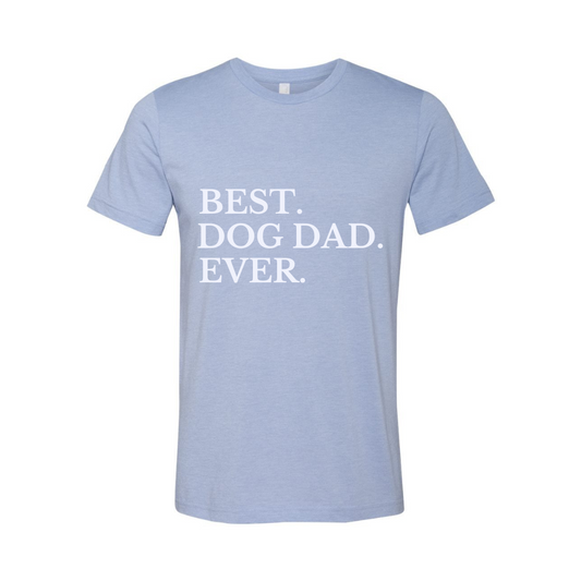 Best Dog Dad Ever Shirt 