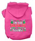 Load image into Gallery viewer, Christmas Pet Hoodie, "On The Naughty List And I Regret Nothing"
