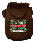 Load image into Gallery viewer, Christmas Pet Hoodie, "On The Naughty List And I Regret Nothing"
