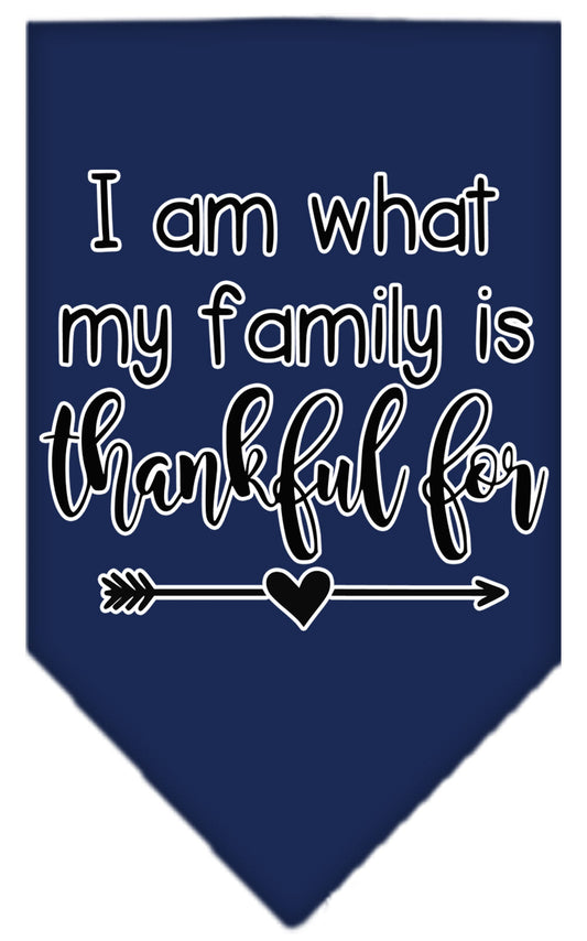 Pet and Dog Bandana Screen Printed, "I Am What My Family Is Thankful For"
