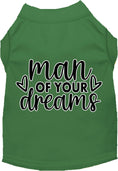 Load image into Gallery viewer, Fun Cat or Dog Shirt for Pets "Man of Your Dreams"
