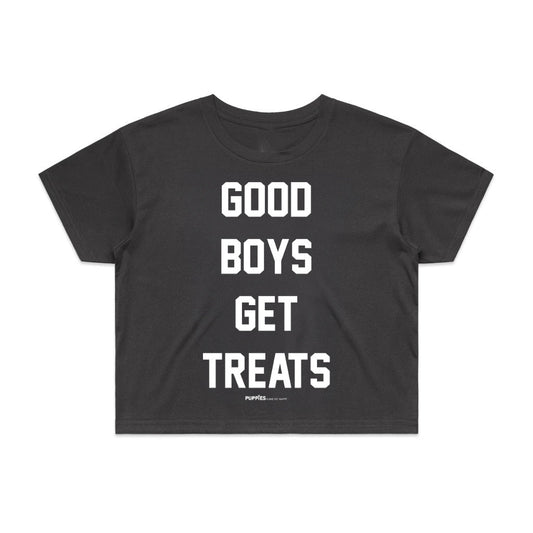 Good Boys Get Treats Crop Top | Gift for Dog Lovers & Pup Owners