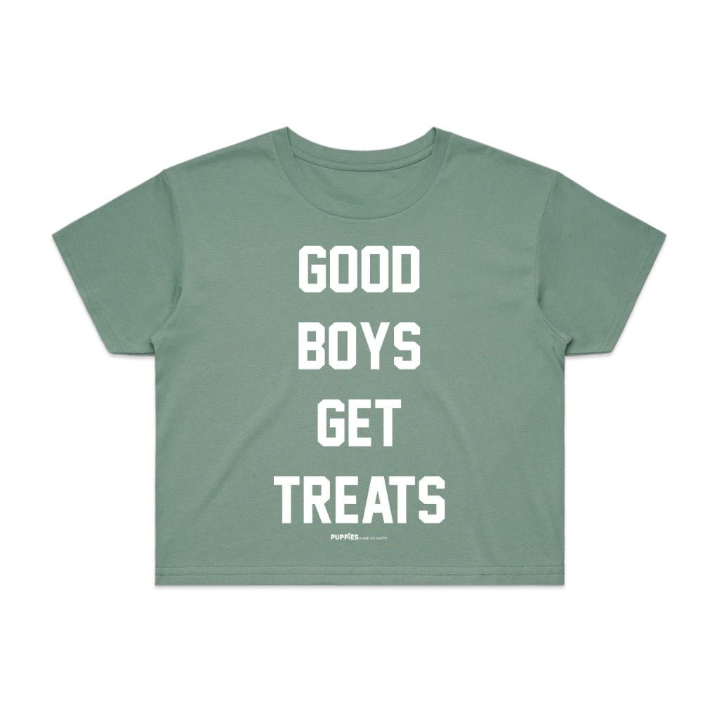 Good Boys Get Treats Crop Top | Gift for Dog Lovers & Pup Owners