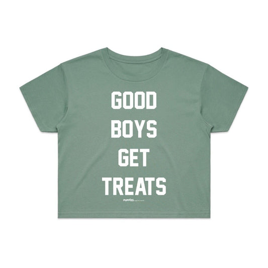 Good Boys Get Treats Crop Top | Gift for Dog Lovers & Pup Owners