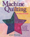 Load image into Gallery viewer, Machine Quilting: The Basics & Beyond
